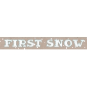 Winter Fun- Snow Baby Word Art First Snow