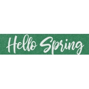 Spring Day Collab- May Flowers Hello Spring Word Art