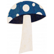 Into the Woods- Blue Mushroom