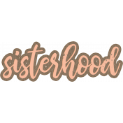 Family Day Sisterhood Word Art