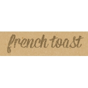 Food Day- French Toast Word Art