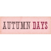 Fall Flurry Autumn Days Word Art 