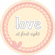 Baby Shower Girl Addon Love at First Sight Round Tag