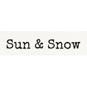 Sunshine and Snow Sun & Snow Word Art 