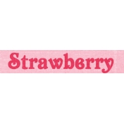 June Good Life- Summer Mini Strawberry Word Art