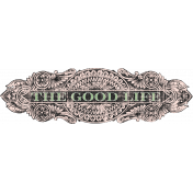 Frenchy The Good Life Label