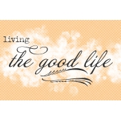 Frenchy Living the Good Life Journal Card 4x6