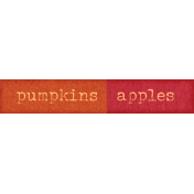 Orchard Traditions Pumpkins Apples Word Art Snippet