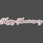 Legacy of Love Happy Anniversary Word Art