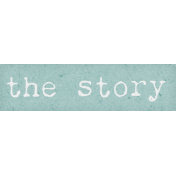 The Whole Story- The Story Word Art Snippet