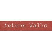 Autumn Bramble Autumn Walks Word Art