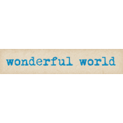 Around The World {In 80 Days} Wonderful World Word Art