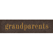 Vintage Memories: Genealogy Grandparents Word Art Snippet