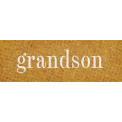 Vintage Memories: Genealogy Grandson Word Art Snippet