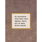 Vintage Memories: Genealogy Brick Walls 3x4 Journal Card