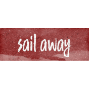 Nantucket Feeling {Sail Away} Sail Away Word Snippet