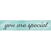 Cherish You Are Special Word Art