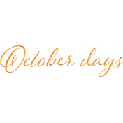 October Days Word Art