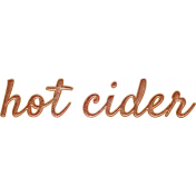 Mulled Cider Hot Cider Word Art