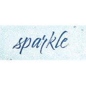 Sparkle & Shine Sparkle Word Art