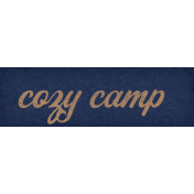 Camp Out Woods Word Art Cozy Camp