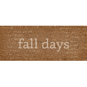 Sweet Autumn Fall Days Word Art Snippet