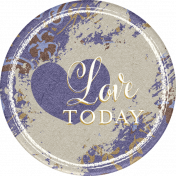 Chicory Lane Element Round Sticker Love Today