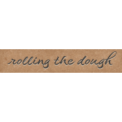 Baking Days Mini Word Art Snippet Dough