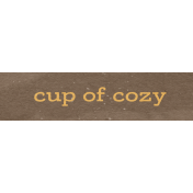 Winter Cozy Element Word Art Snippet Cup Cozy