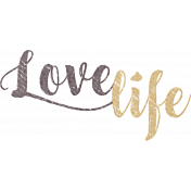 Woolen Mill Love Life Word Art