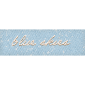 Homestead Life: Summer Blue Skies Word Art Snippet