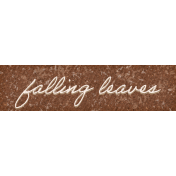 Homestead Life: Autumn Falling Leaves Word Art Snippet