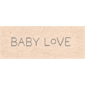 Baby Dear Mini Word Art Snippet Baby Love 
