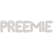 Baby Dear Preemie Word Art