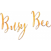 Orange Blossom Word Art Busy Bee