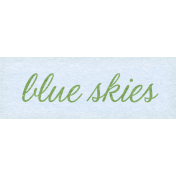 Spring Fresh Blue Skies Word Art