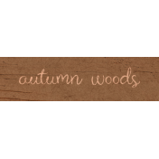 Lakeside Autumn Autumn Woods Word Art Snippet