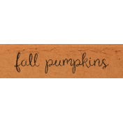 Lakeside Autumn Fall Pumpkins Word Art Snippet 