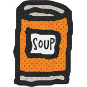 Soup's On Soup Can