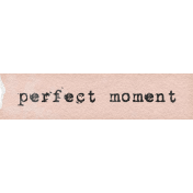 At The Hearth Perfect Moment Word Art