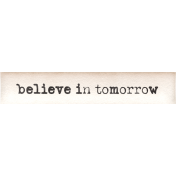 Spring Garden Believe In Tomorrow Word Art Snippets