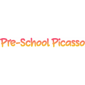 Pop Art_Pre-School Picasso Word Art