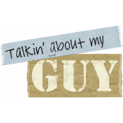 My Guy_Stencil Word Art