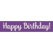 Birthday Girl- Happy Birthday Word Strip