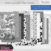 The Good Life: March 2019 B&W Papers Print Kit