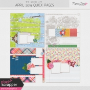 The Good Life: April 2019 Quick Pages Kit