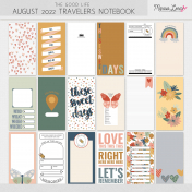 The Good Life: August 2022 Travelers Notebook Kit