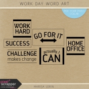 Work Day Word Art Kit