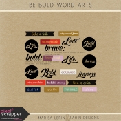 Be Bold Word Arts