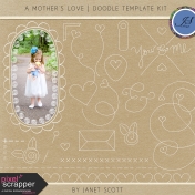 A Mother's Love- Doodle Template Kit